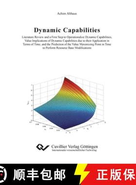 【3-4周达】Dynamic Capabilities:Literature Review and a First Step to Operationalize Dynamic Capabili... [9783954041480]