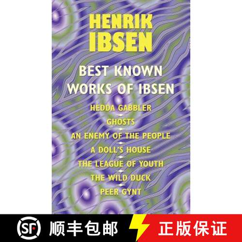 【3-4周达】The Best Known Works of Ibsen: Ghosts, Hedda Gabler, Peer Gynt, A Doll's House, and More [9780809515707]