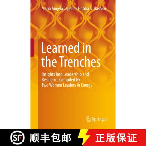 【3-4周达】Learned in the Trenches : Insights into Leadership and Resilience Compiled by Two Women Le... [9783319628219]