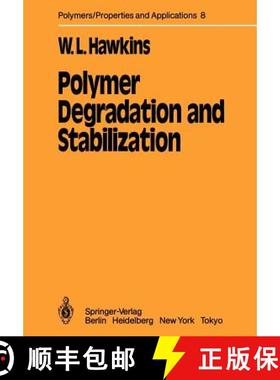 【3-4周达】Polymer Degradation and Stabilization [9783642693786]