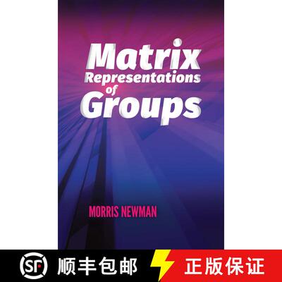 预订 Matrix Representations of Groups [9780486832456]