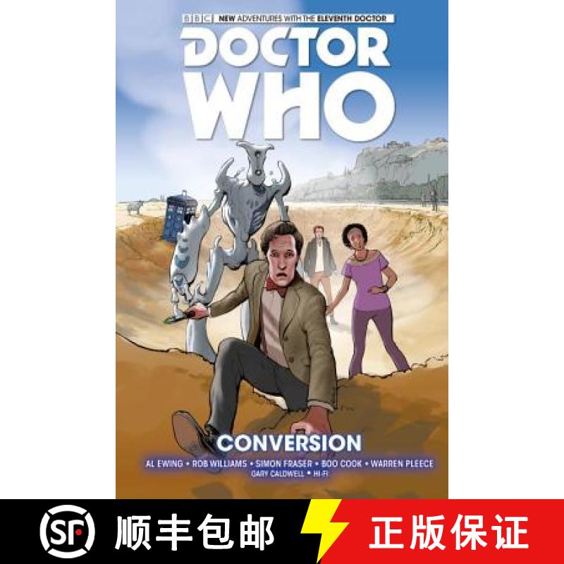 【3-4周达】Doctor Who: The Eleventh Doctor Volume 3 - Conversion [9781782763031]