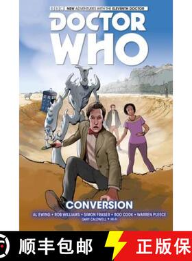 【3-4周达】Doctor Who: The Eleventh Doctor Volume 3 - Conversion [9781782763031]
