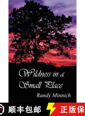 【3-4周达】Wildness in a Small Place [9781411616325]