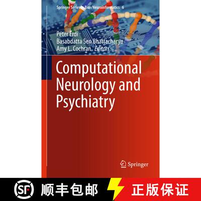 【3-4周达】精装 Computational Neurology and Psychiatry (1st ed. 2017) [9783319499581]