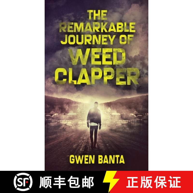 【2-3周达】The Remarkable Journey Of Weed Clapper [9784867452301]