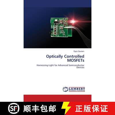 【3-4周达】Optically Controlled MOSFETs [9786207809417]