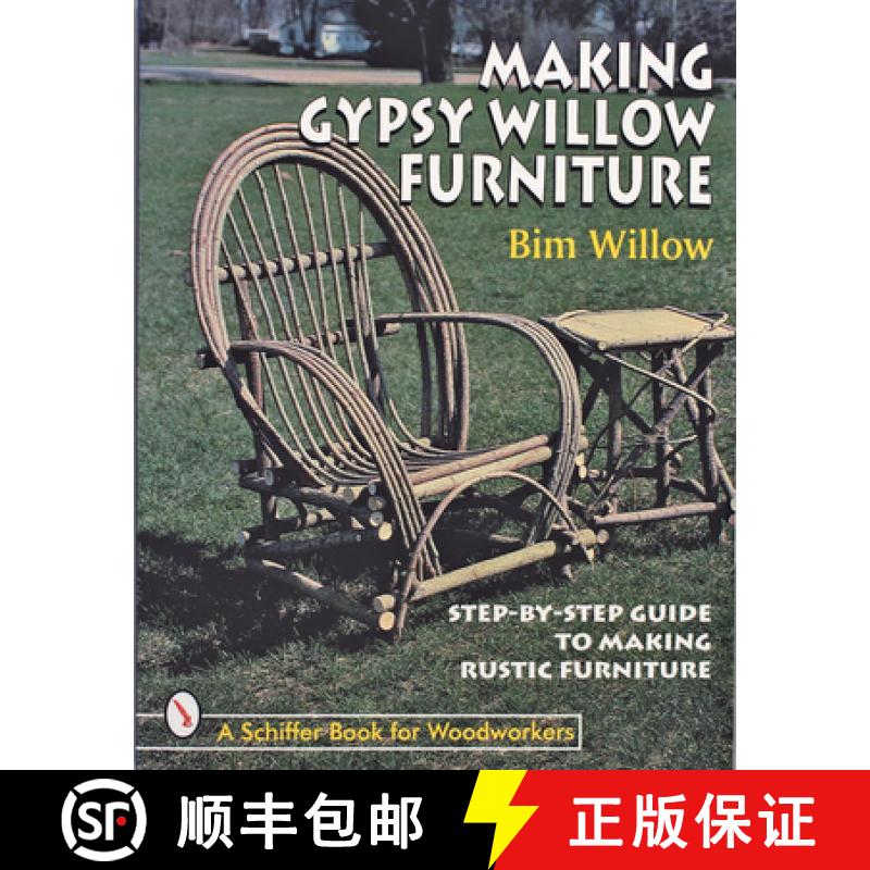 【3-4周达】Making Gypsy Willow Furniture [9780764304071]
