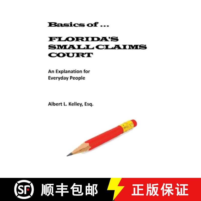 【3-4周达】Basics of ...Florida's Small Claims Court [9780692268407]