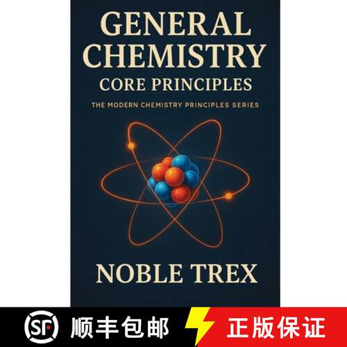 【3-4周达】General Chemistry : Core Principles [9798896652625]