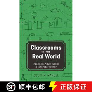 【3-4周达】Classrooms in the Real World: Practical Advice from a Veteran Teacher [9781975503352]