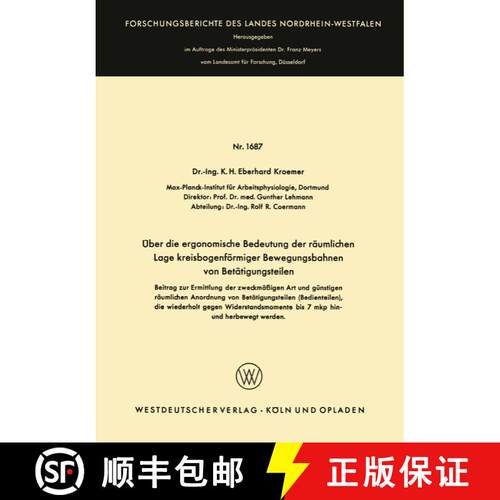 【3-4周达】UEber Die Ergonomische Bedeutung Der Raumlichen Lage Kreisbogenfoermiger Bewegungsbahnen V... [9783663039426]
