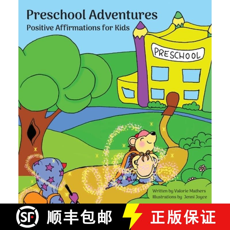 【2-3周达】Preschool Adventures : Positive Affirmations for Kids, Encouraging Confidence, Self-Love a... [9781777164812]