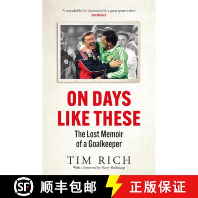 【3-4周达】On Days Like These: The Lost Memoir of a Goalkeeper [9781529428551]