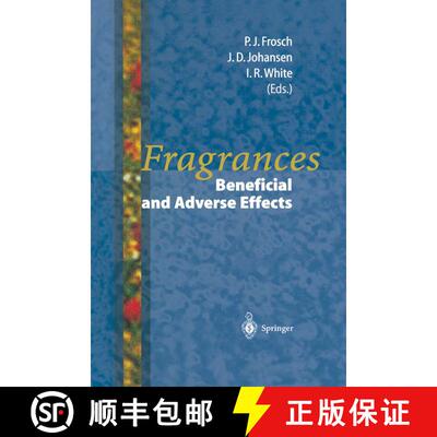 【3-4周达】Fragrances: Beneficial and Adverse Effects [9783642803420]