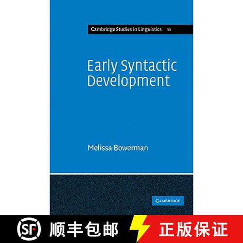 【3-4周达】Early Syntactic Development: A Cross-Linguistic Study with Special Reference to Finnish - ... [9780521097970]