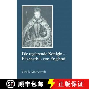 Herrschaft Von England Regierende nigin 9783825500412 16. J... Die Elisabeth Weiblicher Aspekte 4周达