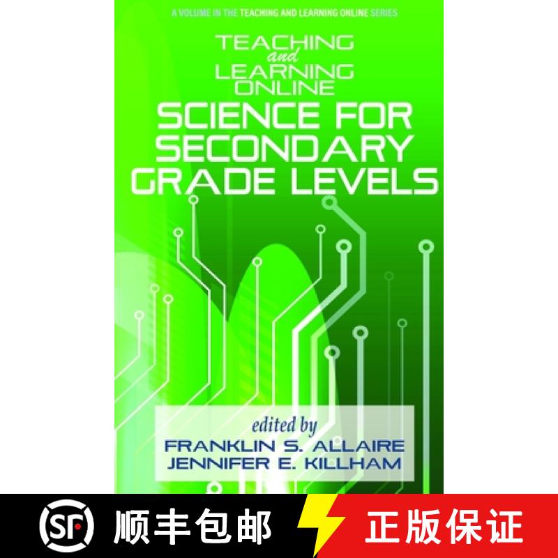 【2-3周达】Teaching and Learning Online: Science for Secondary Grade Levels [9798887301273]