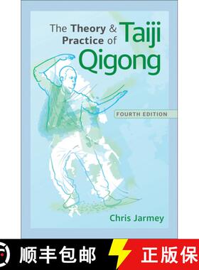 【3-4周达】The Theory and Practice of Taiji Qigong [9781718231009]