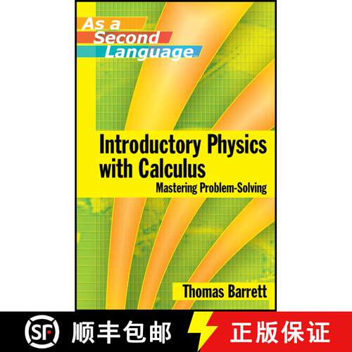 【3-4周达】Introductory Physics With Calculus As A Second Language: Mastering Problem-Solving [Wiley... [9780471739104]