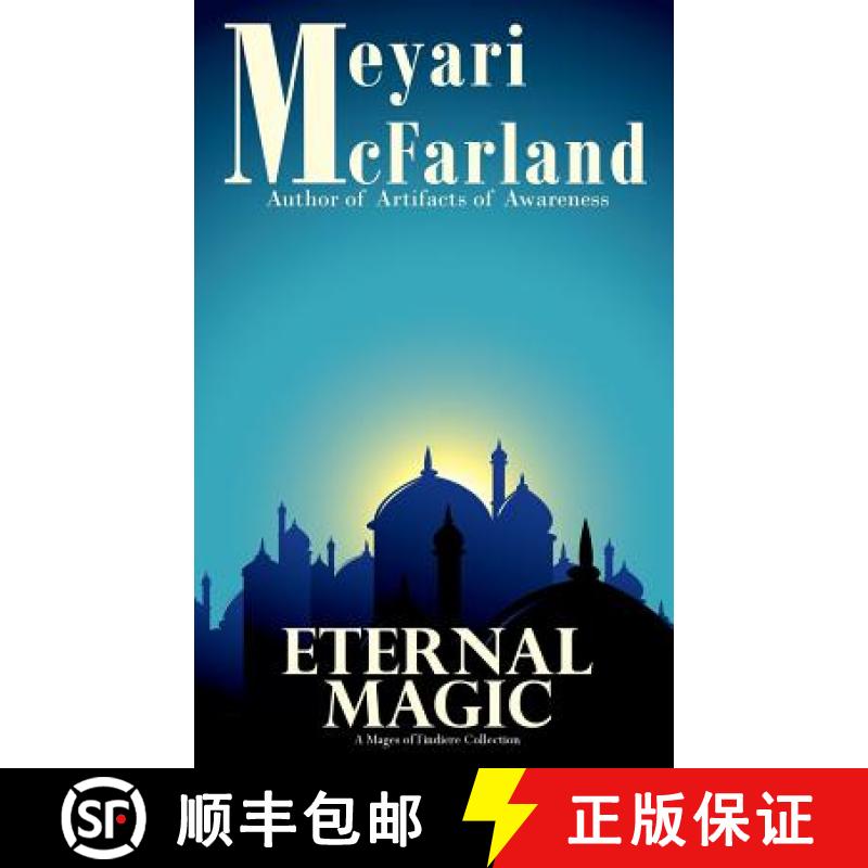 【2-3周达】Eternal Magic: A Mages of Tindiere Collection [9781939906816]