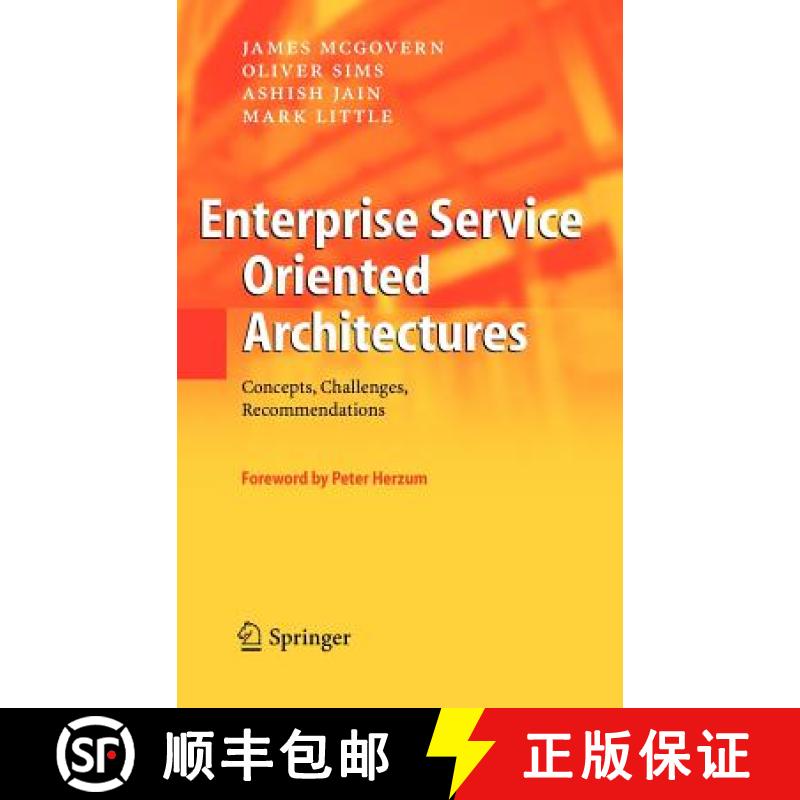【3-4周达】Enterprise Service Oriented Architectures : Concepts, Challenges, Recommendations [9781402037047]