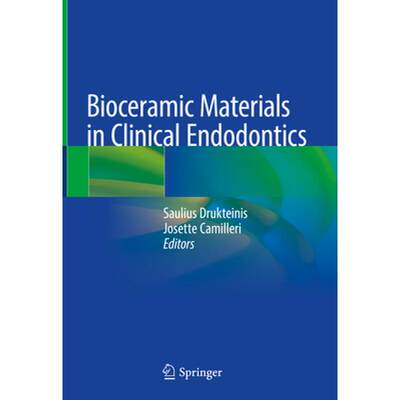 【4周达】Bioceramic Materials in Clinical Endodontics [9783030581695]