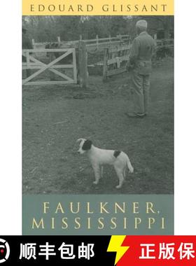 【3-4周达】Faulkner, Mississippi [9780226299945]