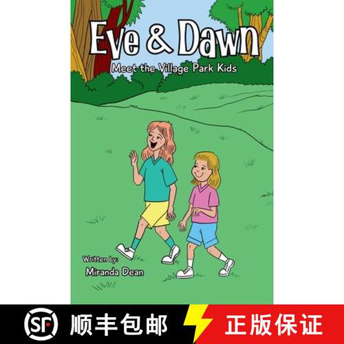 【3-4周达】Eve & Dawn: Meet the Village Park Kids [9781958533840]