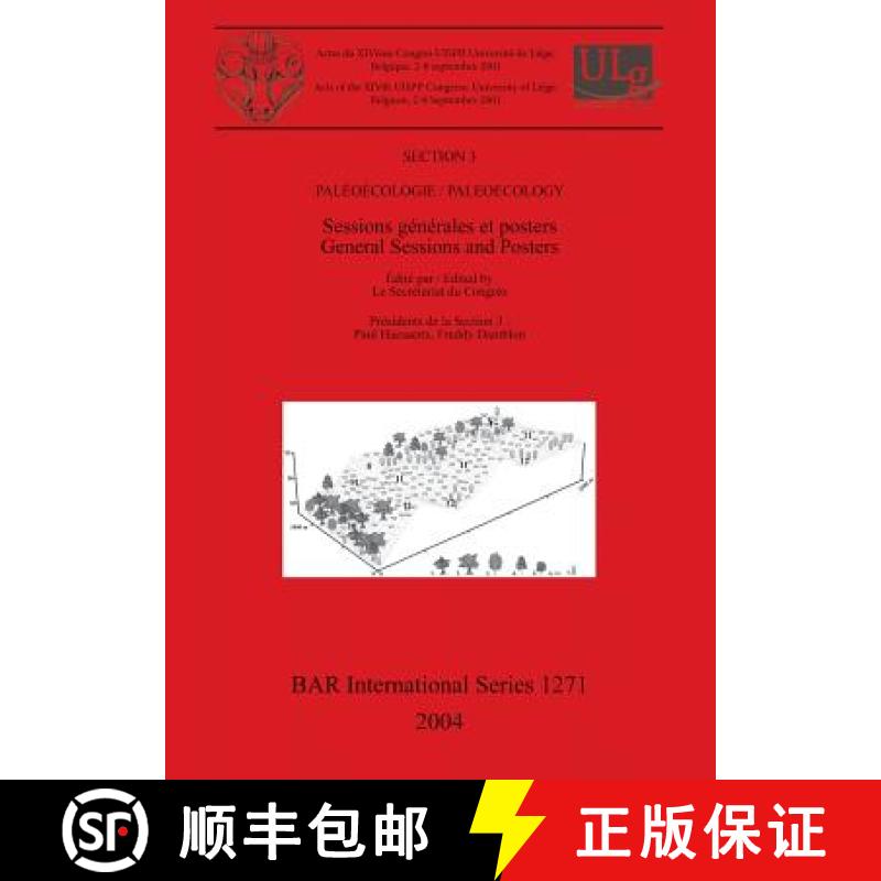 【2-3周达】Section 3: Paleoecologie / Paleoecology: Sessions generales et posters / General Sessions ... [9781841716244]