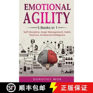 【3-4周达】Emotional Agility: 5 Books in 1 - Self-Discipline, Anger Management, Habit, Stoicism, Emot... [9781087886572]