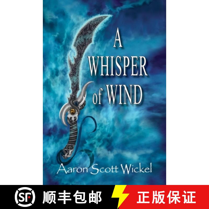 【2-3周达】A Whisper of Wind [9781941052570]
