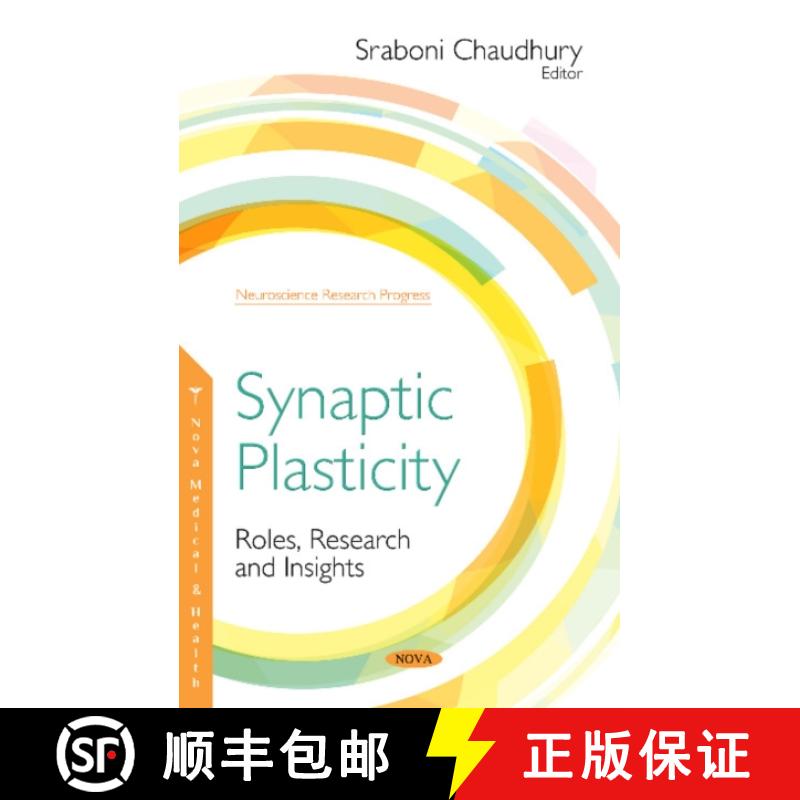 【3-4周达】Synaptic Plasticity: Roles, Research and Insights [9781536136067]