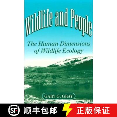 【3-4周达】Wildlife and People: The Human Dimensions of Wildlife Ecology [9780252063169]
