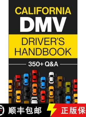 【3-4周达】California DMV Driver's Handbook: Practice for the California Permit Test with 350+ Drivin... [9781955423205]
