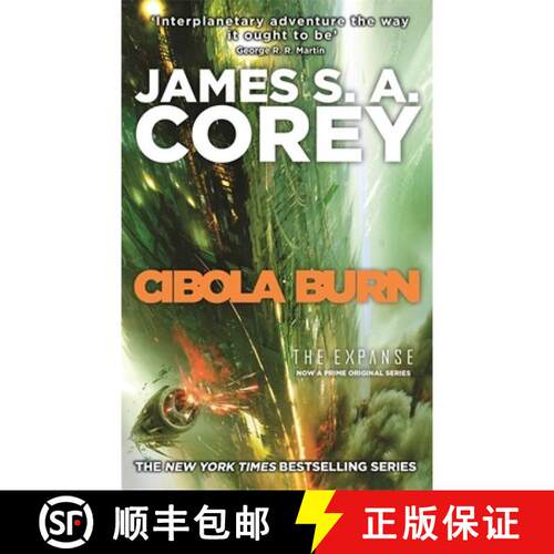 【3-4周达】Cibola Burn : Book 4 of the Expanse (now a Prime Original series) [9780356504193]