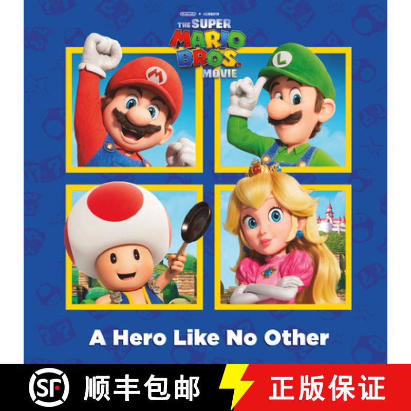 【3-4周达】A Hero Like No Other (Nintendo(r) and Illumination Present the Super Mario Bros. Movie) [9780593646045]