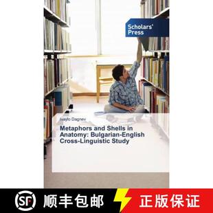 English Metaphors Anatomy 预订 Cross 9786202313209 Shells Study and Linguistic Bulgarian