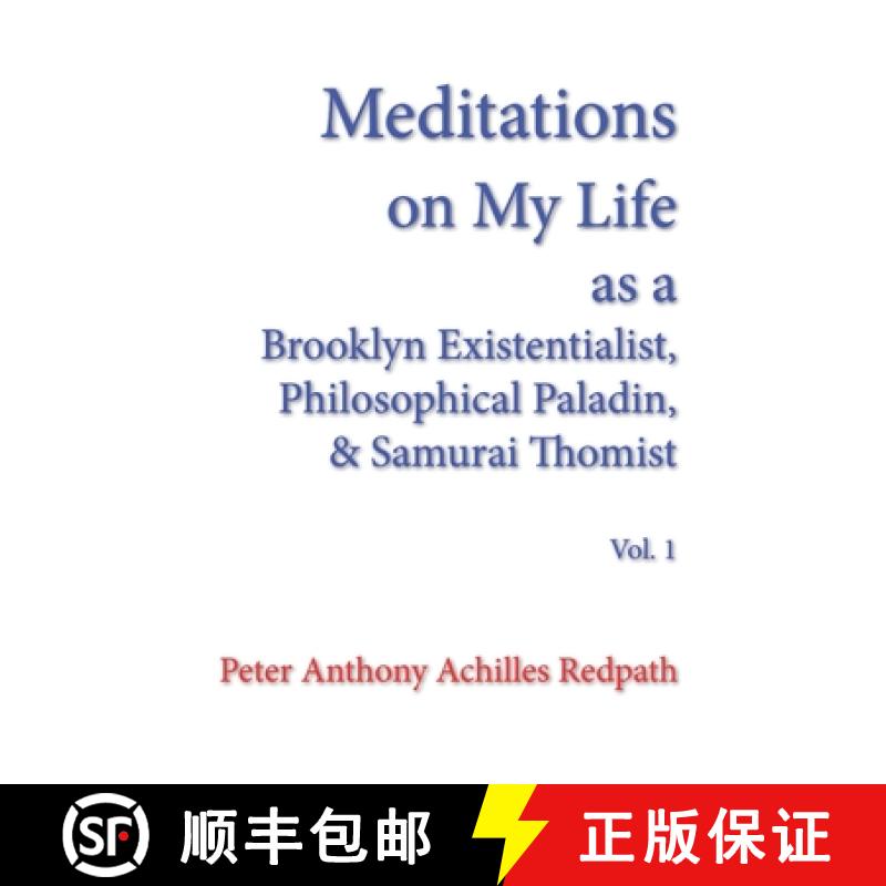 【3-4周达】Meditations on My Life as a Brooklyn Existentialist, Philosophical Paladin, and Samurai Th... [9798888702482]