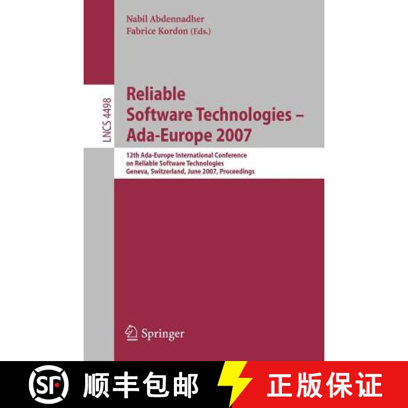 【3-4周达】Reliable Software Technologies - Ada-Europe 2007: 12th Ada-Europe International Conference... [9783540732297]