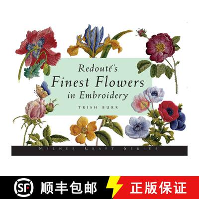 【3-4周达】Redoute's Finest Flowers in Embroidery [9781863512930]
