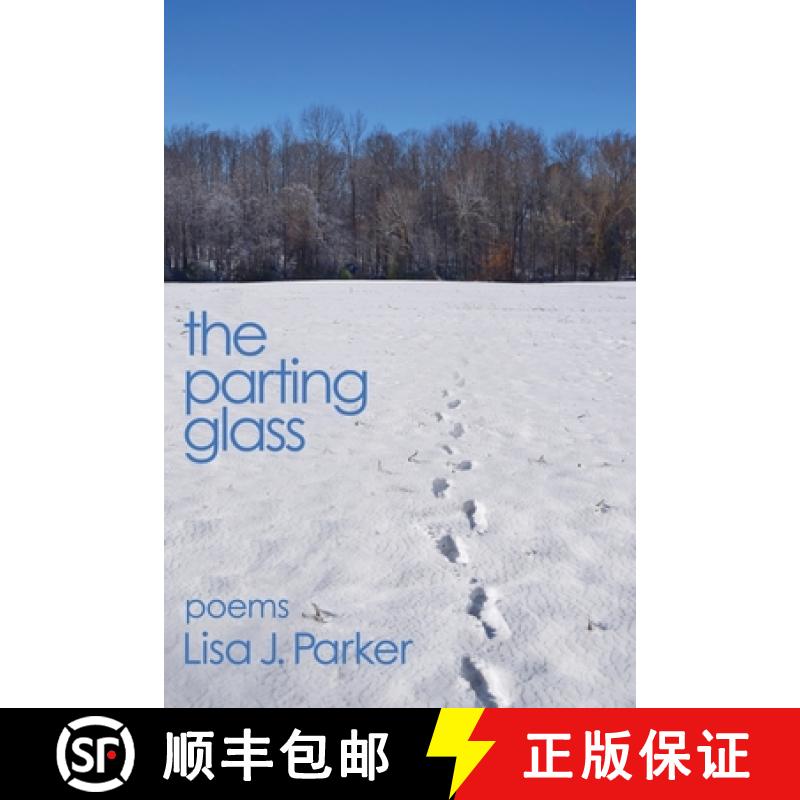 【3-4周达】The Parting Glass: poems [9781956440164]