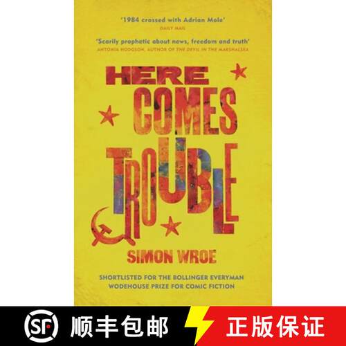 【3-4周达】Here Comes Trouble: Shortlisted for the Bollinger Everyman Wodehouse Prize for Comic Fiction [9781474604970]