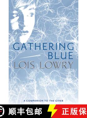 【3-4周达】Gathering Blue (Giver Quartet) [9780547995687]