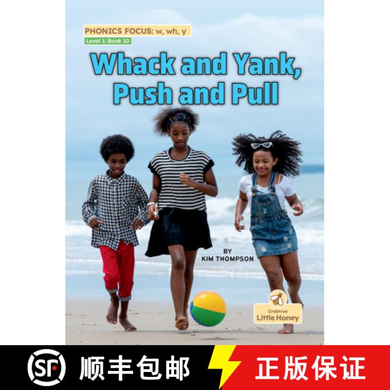 【3-4周达】Whack and Yank, Push and Pull [9781039844353]