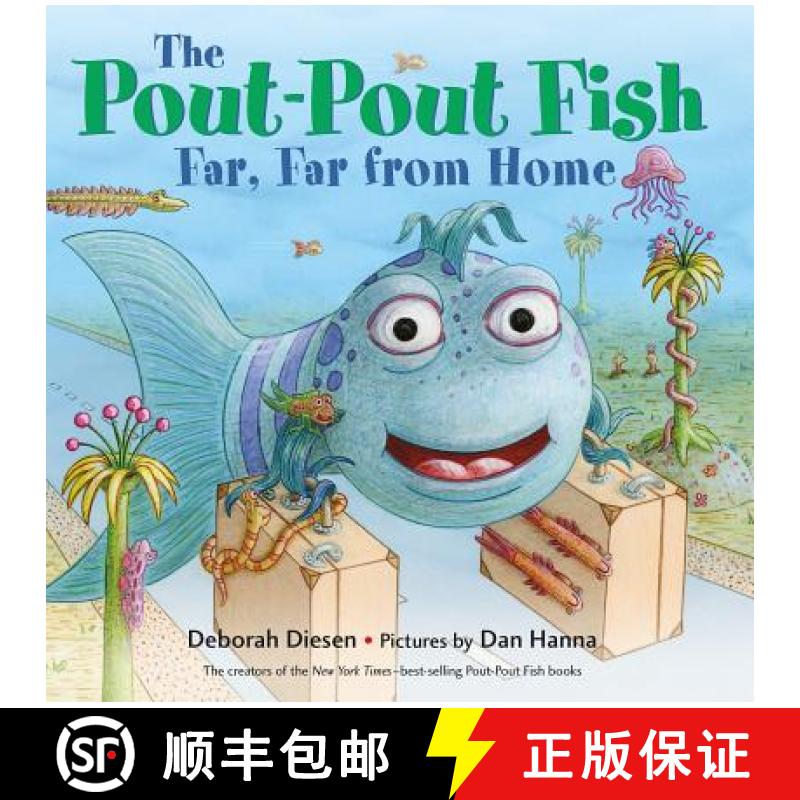 【3-4周达】The Pout-Pout Fish, Far, Far from Home [9780374310783]