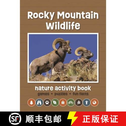 【3-4周达】Rocky Mountain Wildlife Nature Activity Book, 3rd Ed: Games & Activities for Young Nature ... [9781620056462]