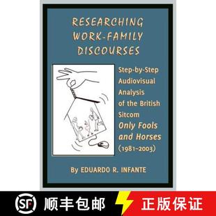 Sitcom Work Step Discourses 预订 Audiovisual British Only... the Family Analysis 9781443829755 Researching