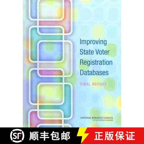 【3-4周达】Improving State Voter Registration Databases: Final Report [9780309146210]