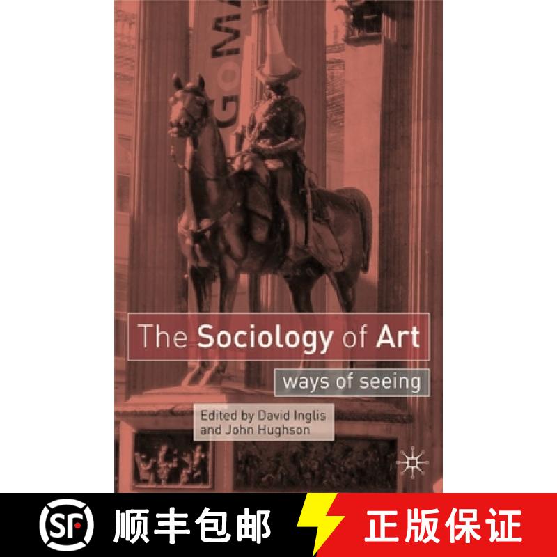 【3-4周达】The Sociology of Art : Ways of Seeing [9780333962664]